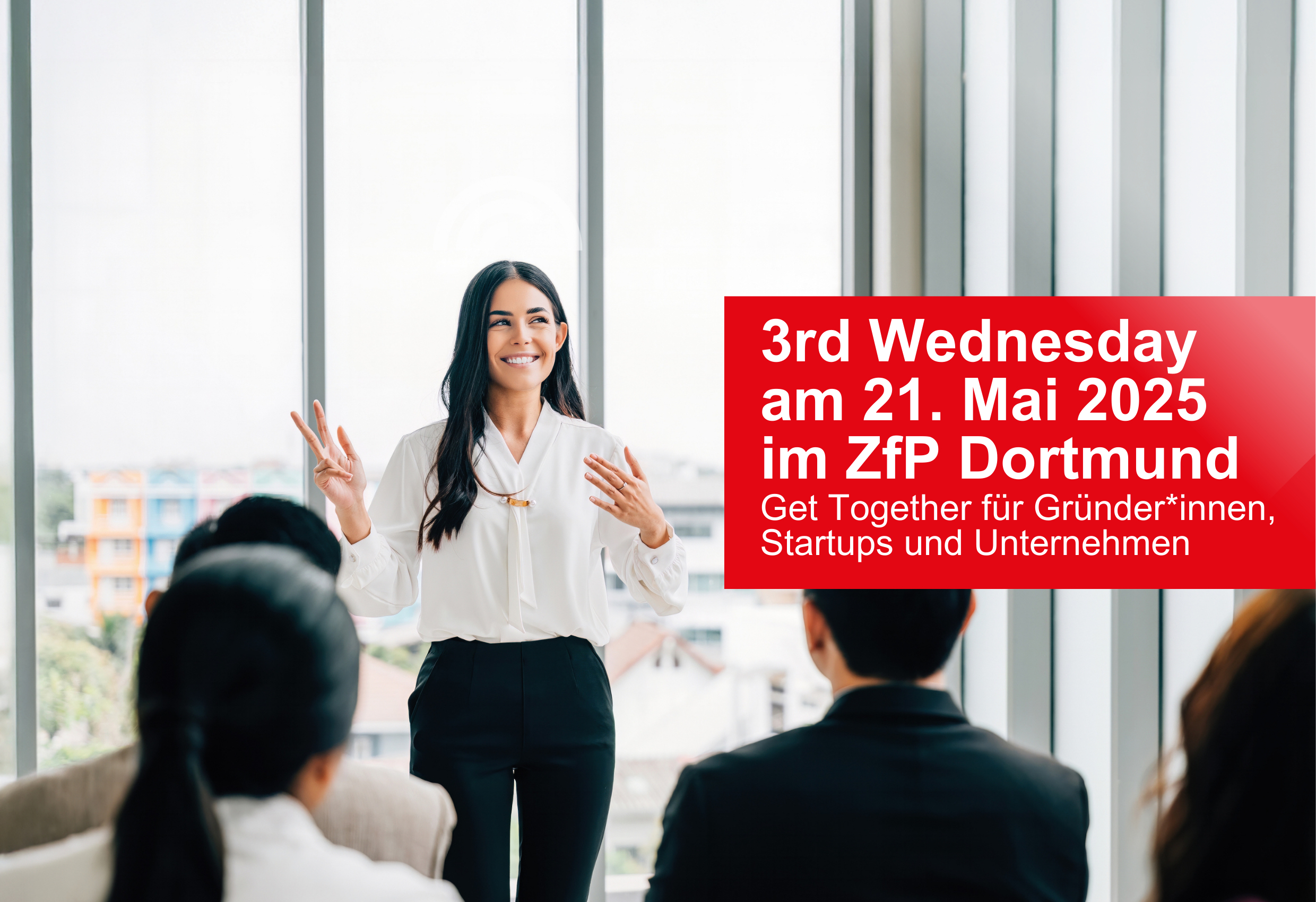 3rd Wednesday am 21. Mai 2025 im ZfP Dortmund: Finanzierungs- und Förder-Know-how für Unternehmen